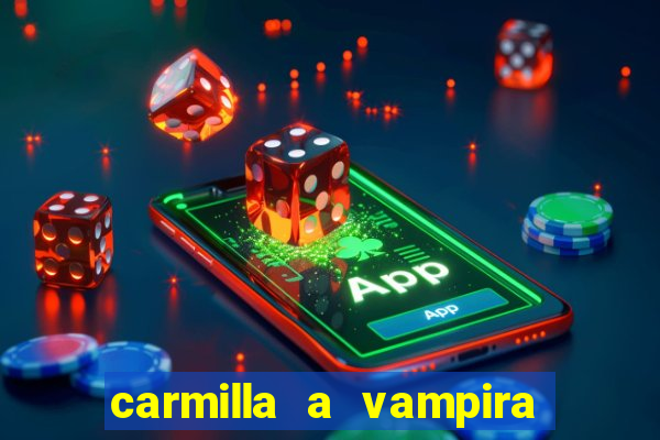 carmilla a vampira de karnstein pdf